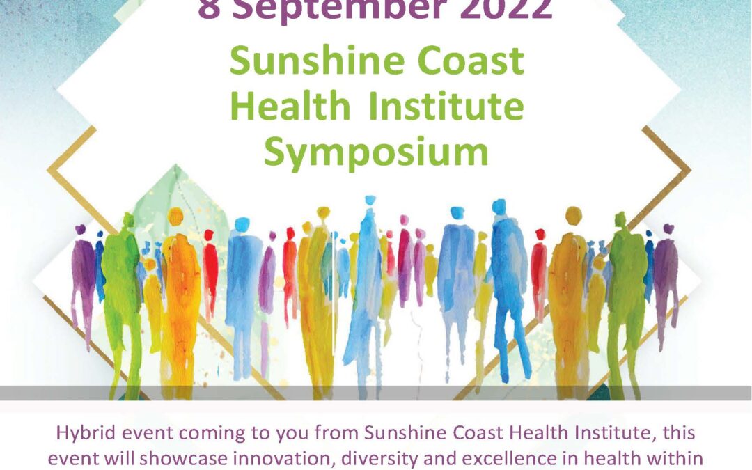 2022 Sunshine Coast Health Institute Symposium